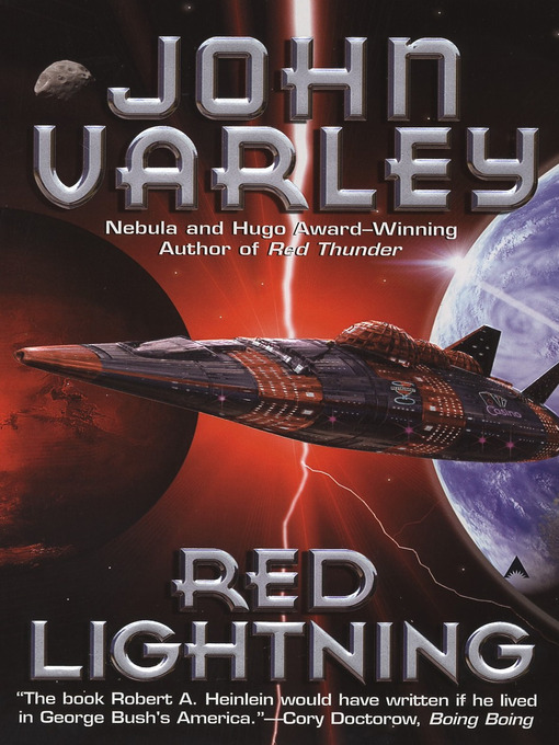 Title details for Red Lightning by John Varley - Wait list